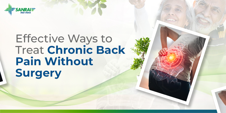 Effective Ways to Treat Chronic Back Pain Without Surgery